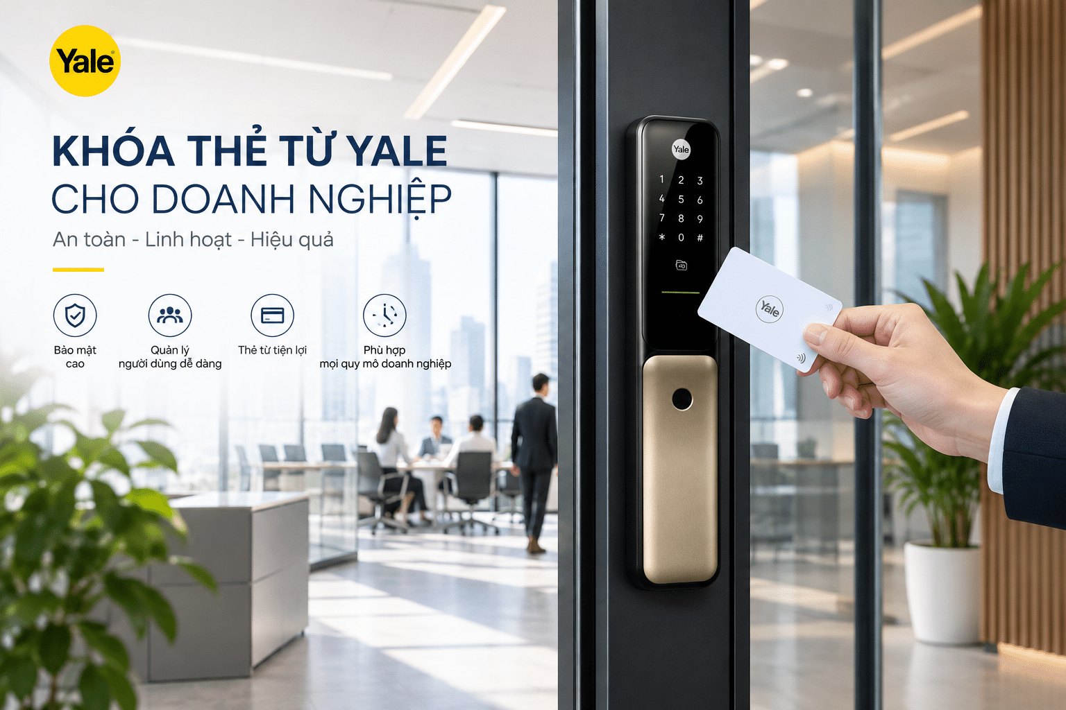 khoá thẻ từ yale cho doanh nghiệp