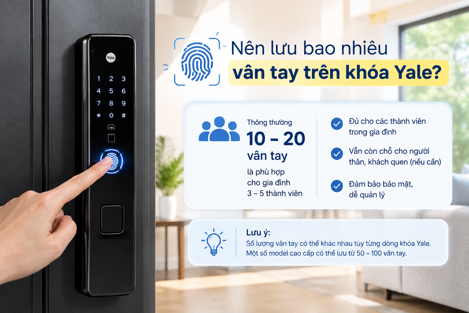 khoá yale lưu bao nhiêu vân tay