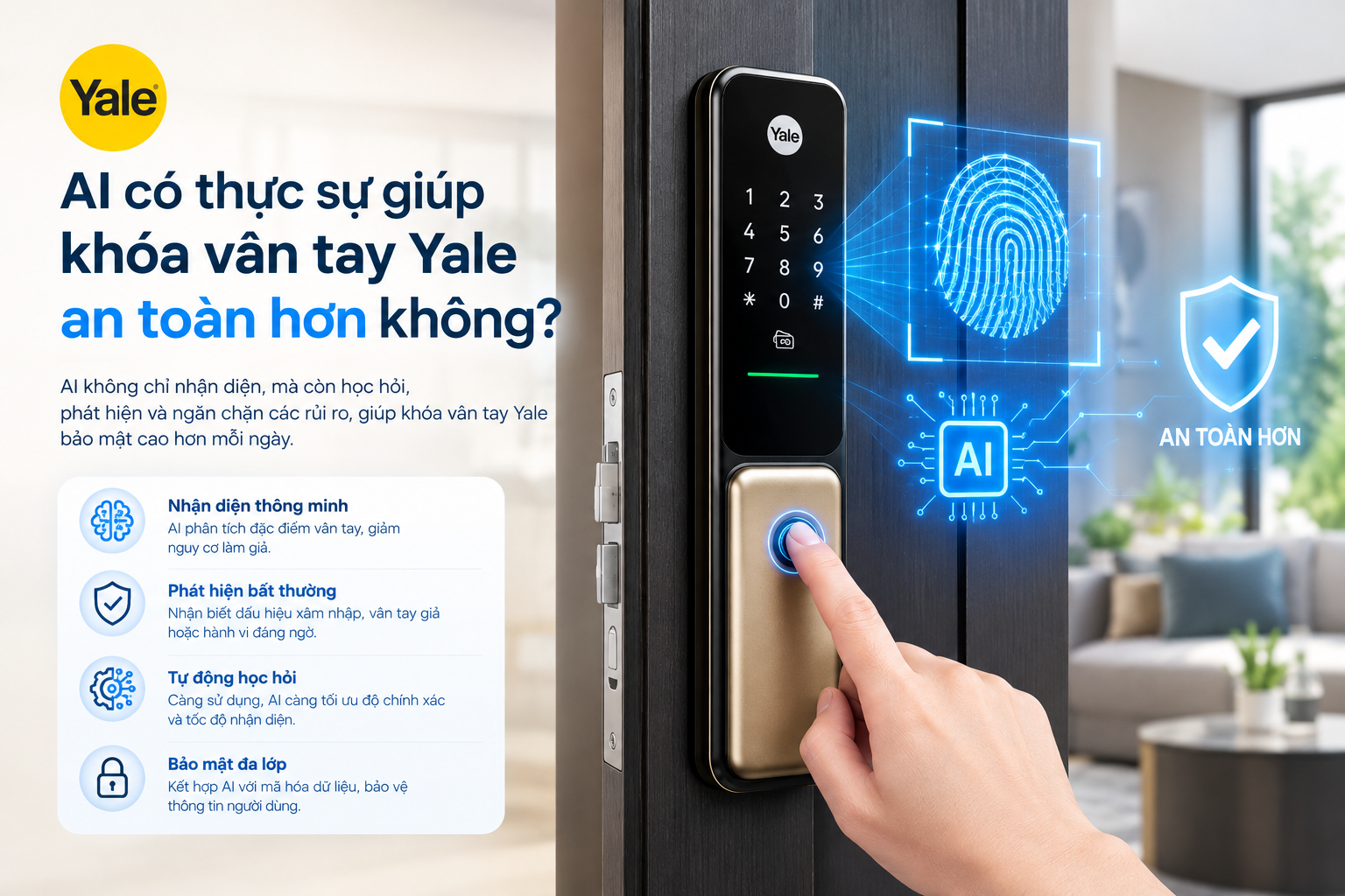 khoá vân tay yale có nhận diện ai không